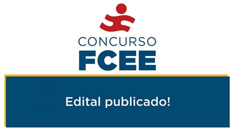 Concurso FCEE Edital Publicado Rico Domingues