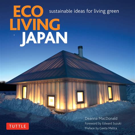 Eco Living Japan Sustainable Ideas For Living Green Sustainability Next