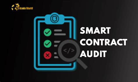 What Is A Smart Contract Security Audit Bitcoinworld