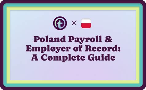 Poland Payroll Employer Of Record A Complete Guide