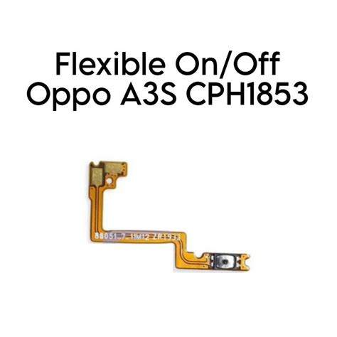 Flexible On Off Oppo A3s Cph1853 Tombol Power Lazada Indonesia