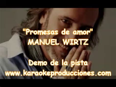 KARAOKE Manuel Wirtz Promesas De Amor DEMO PISTA INSTRUMENTAL