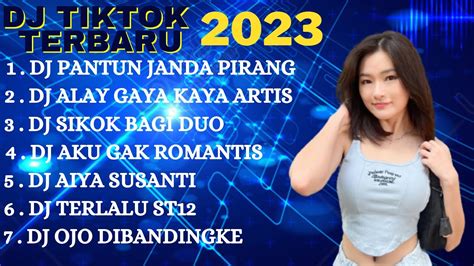 Dj Tiktok Terbaru 2023 Dj Pantun Janda Pirang Dj Alay Gaya Kaya