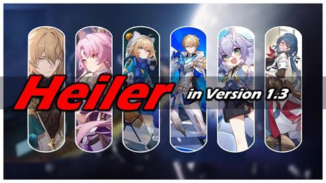 Honkai Star Rail Tier List Heiler In Version 1 3 YouTube