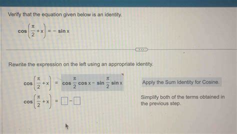 Solved Verify that the equation given below is an identity cos π 2