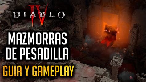 MAZMORRAS DE PESADILLA Y SIGILOS GUIA Y GAMEPLAY DIABLO IV ESPAÑOL