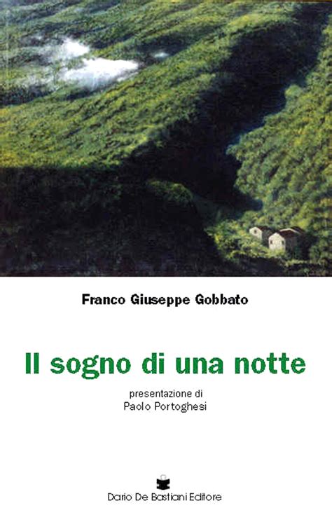 Il sogno di una notte – De Bastiani Editore