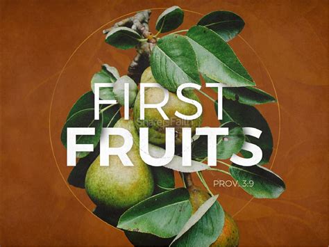 First Fruits Sermon Powerpoint Clover Media