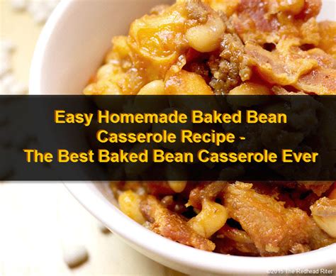 Easy Homemade Baked Bean Casserole Recipe The Best Baked Bean Casserole Ever