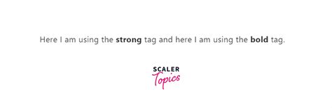 Bold Tag in HTML - Scaler Topics