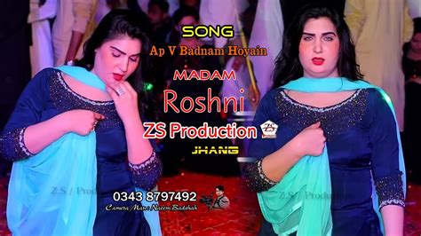 Madam Roshni New Mujra Dance Video Song Ap V Badnam Kita Zs