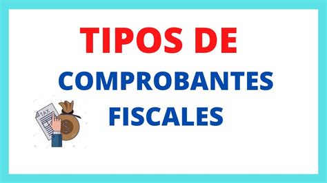 Tipos De Comprobantes Fiscales Definicion Y Su Estructura Ncf Youtube