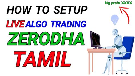 Zerodha Live Algo Trading Setup In Tamil Algotest Share Market