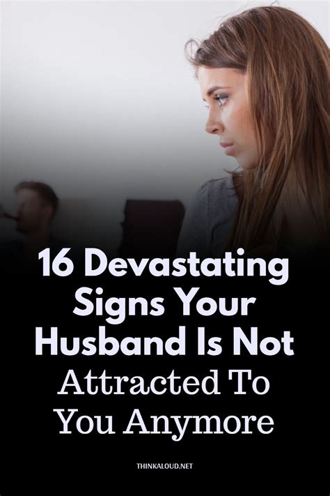 16 devastating signs your husband is not attracted to you anymore – Artofit