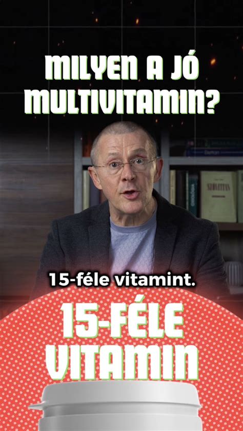 Milyen A J Multivitamin Dr Lenkei Channel