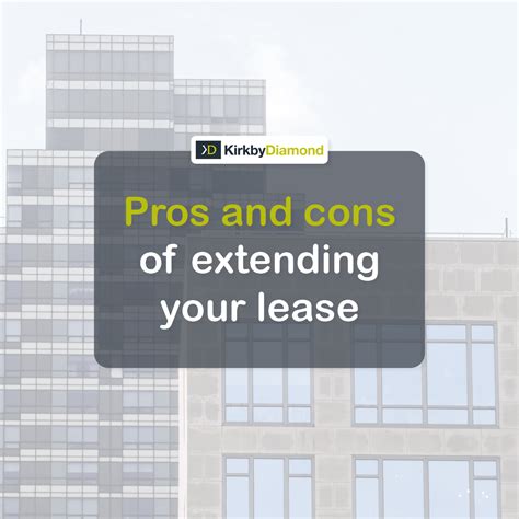 Kirkby Diamond Discusses Pros And Cons Of Extending Your Lease