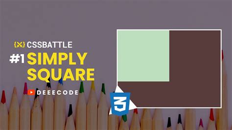 CSS Battle Solution 1 SIMPLY SQUARE YouTube