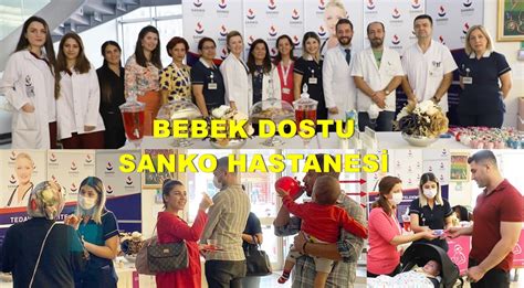 Sanko Niversitesi Hastanesinde Emzirme Haftas Etkinli I