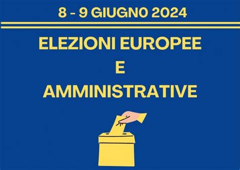 Elezioni Europee E Comunali Dell8 E 9 Giugno 2024 Nomina Dei