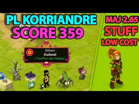 Dofus Maroc Pl Korriandre Score 359 Astuce Kamas Xp Stuff Low Cost