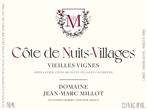 Cote De Nuits Villages Vieilles Vignes Domaine Jean Marc Millot