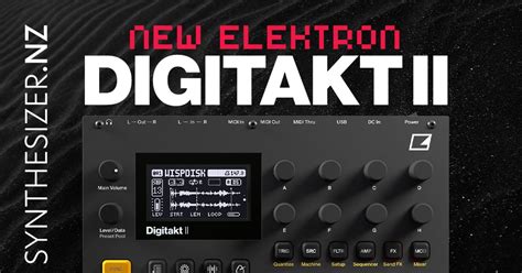 Elektron Digitakt II in New Zealand : r/synthesizerNZ