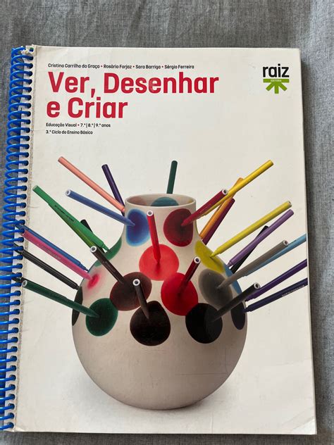 Livro De Educação Visual 7 8 E 9 Anos Algés Linda A Velha E Cruz Quebrada Dafundo • Olx Portugal