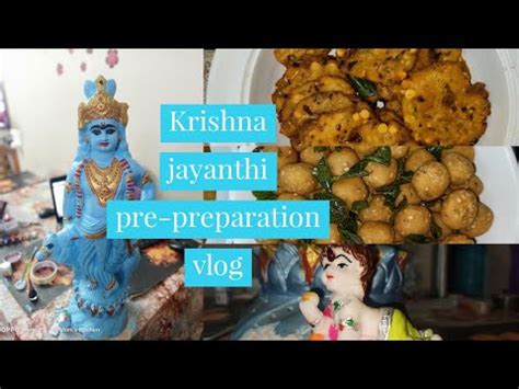 Krishna Jayanthi Pre Preparation Vlog Seedai Thattai Youtube