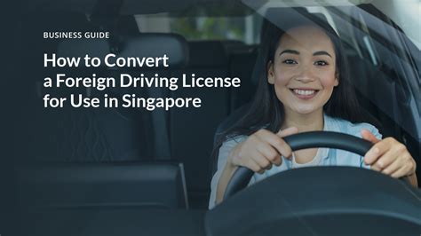 How To Convert A Foreign Driving License For Use In Singapore C Suite Beaufort Sg