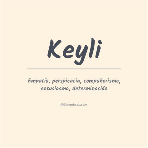 Significado Del Nombre Keyli