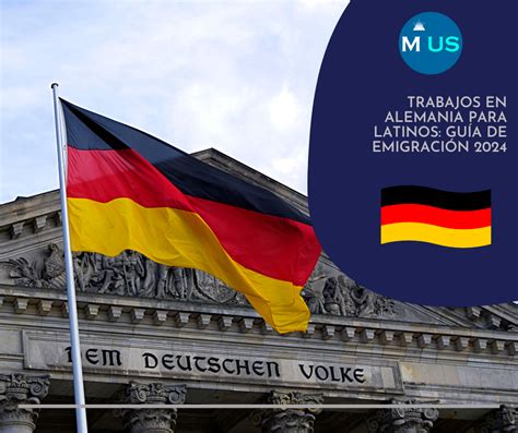 Trabajos En Alemania Para Latinos Gu A De Emigraci N El Migrante