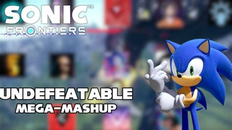 Sonic Frontiers OST Undefeatable MEGA MASHUP Featuring 10 Singers