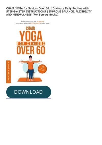 Pdf⚡️read ️online Chair Yoga For Seniors Over 60 10 Minute Daily