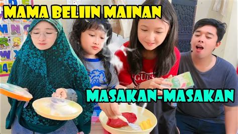 Mamah Beliin Mainan Masak Masakan Seru Banget Main Masak Masakan