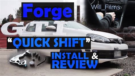 Forge Quick Shift Short Shifter Mk6 Gti Youtube