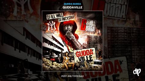 Gudda Gudda I M Gone Feat Tyga Lil Flip Guddaville DatPiff