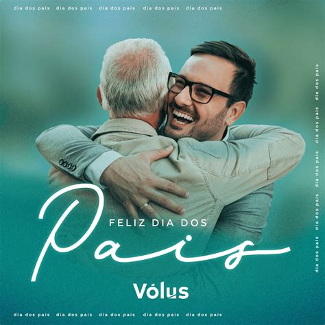 Volus Dia Dos Pais Behance