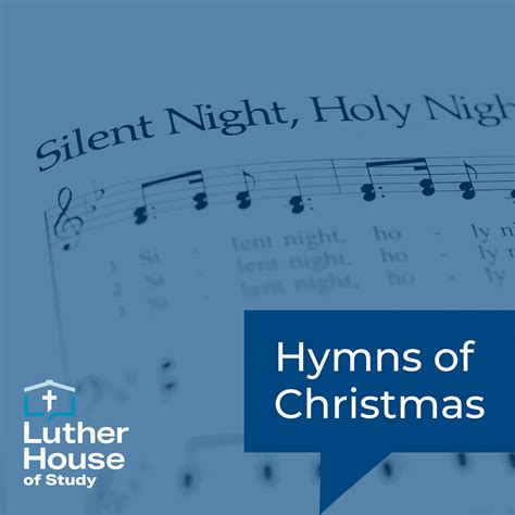 The hymns of Christmas - Luther House of Study