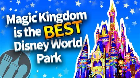 Magic Kingdom Is The BEST Disney World Park YouTube