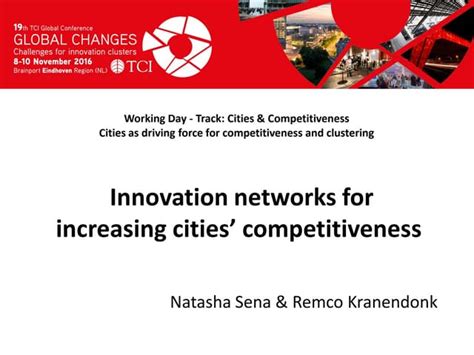 Tci 2016 Innovation Networks For Increasing Cities Competitiveness Ppt