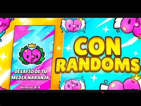 jugamos el nuevo desafío de medía naranja brawl stars YouTube