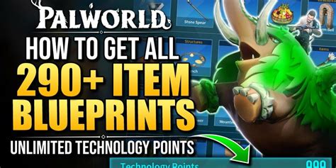 Dpj Palworld How To Get All 290 Blueprints Unlimited Technology Points Guide Technology