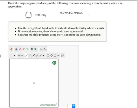 Solved Draw The Major Organic Product S Of The Following Chegg