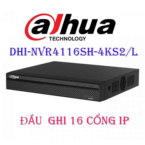 ĐẦU GHI DAHUA 16 CỔNG IP DHI NVR4116HS 4KS2 L FULL BOX CHÍNH HÃNG