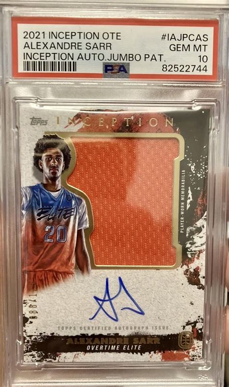 2021 Topps Inception OTE Alexandre Sarr Auto 125 Jumbo Patch PSA 10