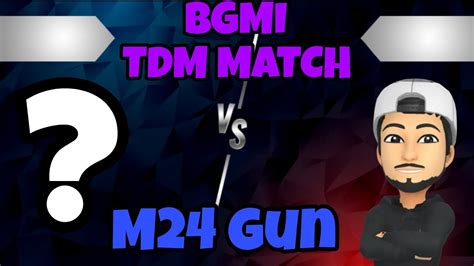 1v1 Match M24 Vs M24 Tdm Intensive Game 1v1 Tdm Gameplay With Dost