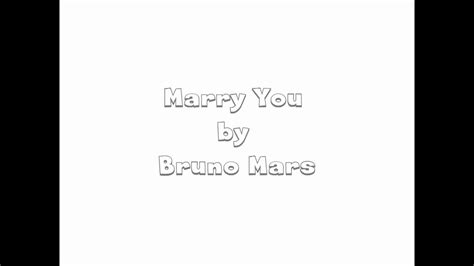 Bruno Mars Marry You Lyric Video Youtube