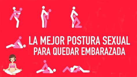 Cuales Son Las Mejores Posturas Para Quedarse Embarazada The Best