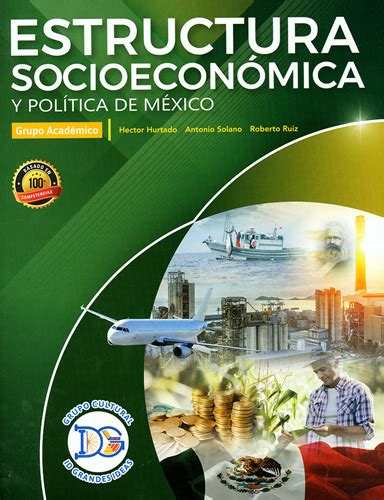 Librería Morelos Estructura Socioeconomica Y Politica De Mexico Semestre 2019