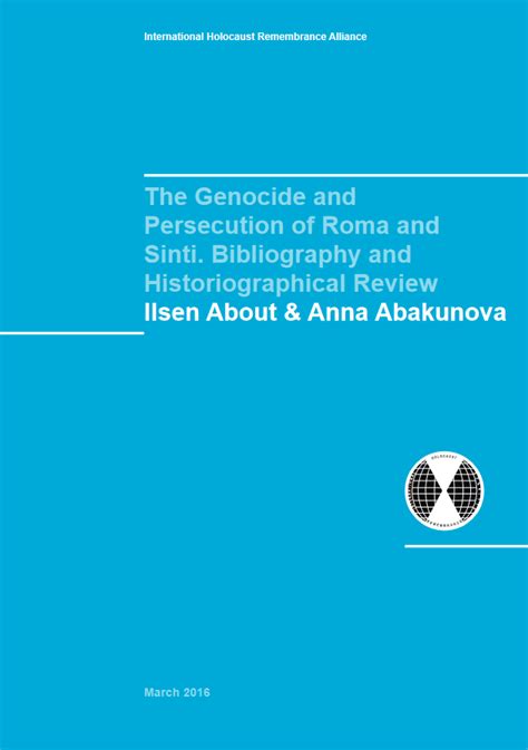 The Genocide And Persecution Of Roma And Sinti Bibliography And